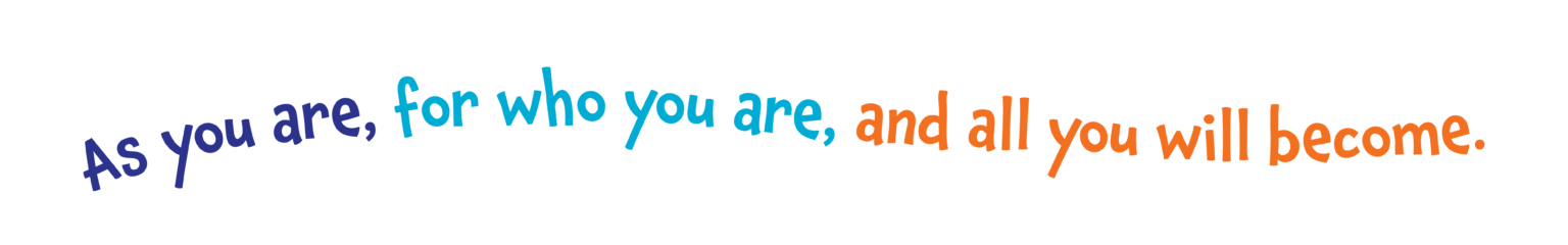 As you are